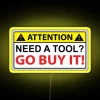 Eye-catching RGB LED sign for workshops, garages, and construction sites humor