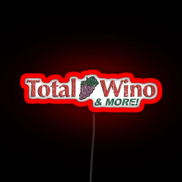 Total Wino And More 1991 RGB Neon Sign
