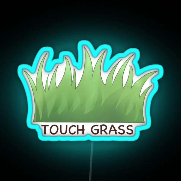 Touch Grass RGB Neon Sign