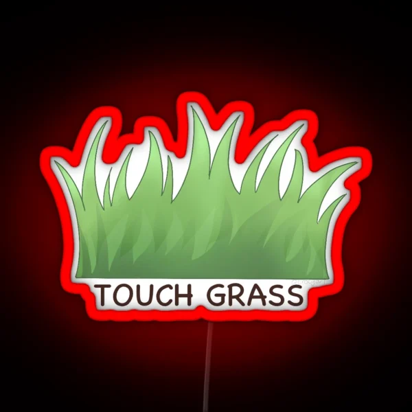 Touch Grass RGB Neon Sign