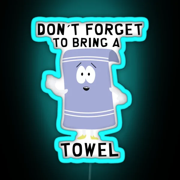 Towelie Towelie South Park RGB Neon Sign