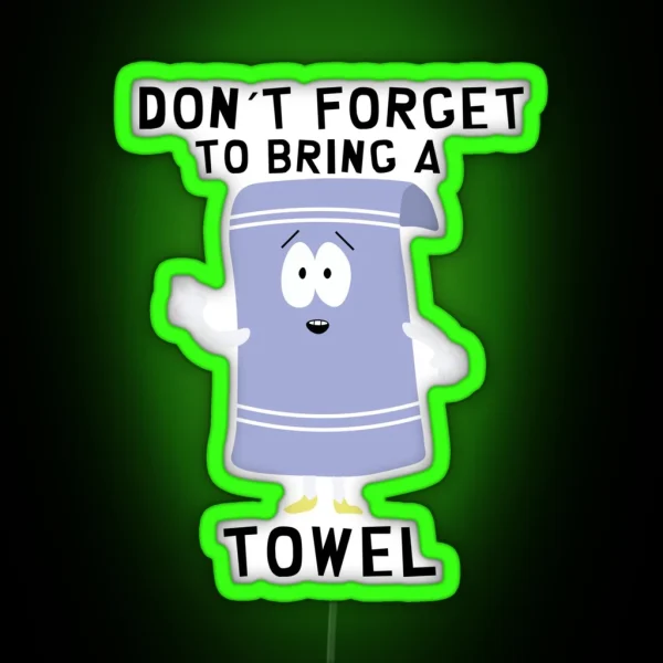 Towelie Towelie South Park RGB Neon Sign