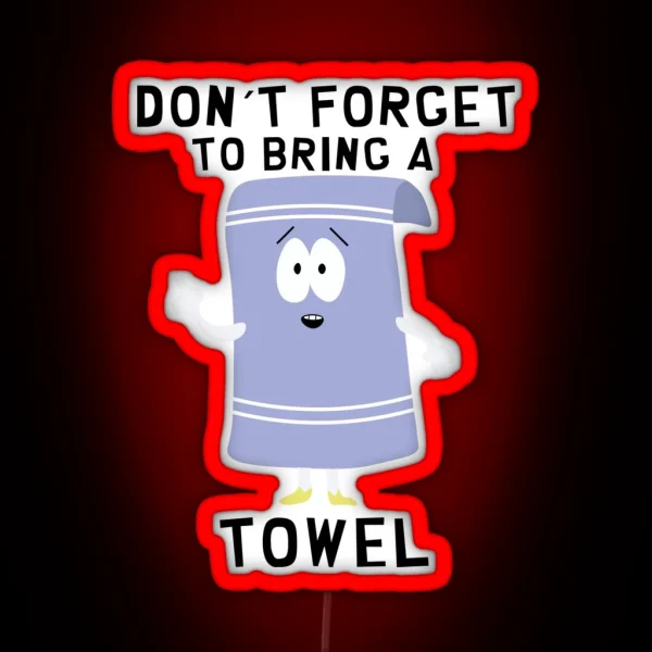 Towelie Towelie South Park RGB Neon Sign