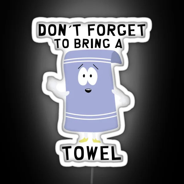 Towelie Towelie South Park RGB Neon Sign