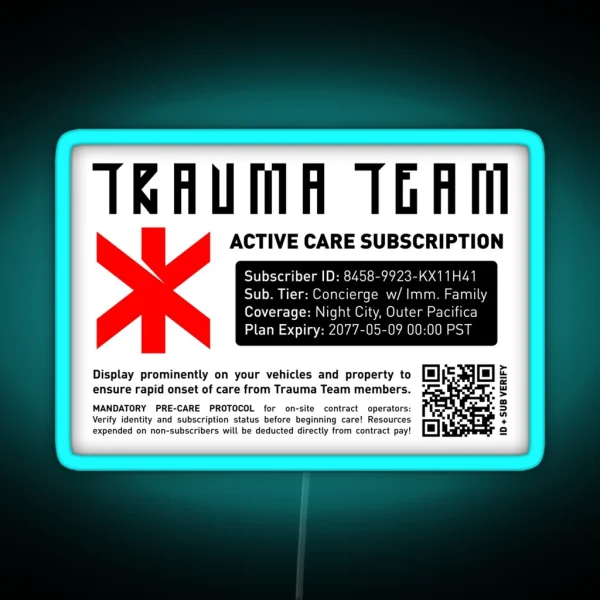 Trauma Team Active Care Subscription RGB Neon Sign