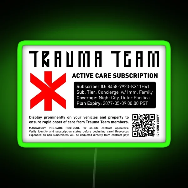 Trauma Team Active Care Subscription RGB Neon Sign