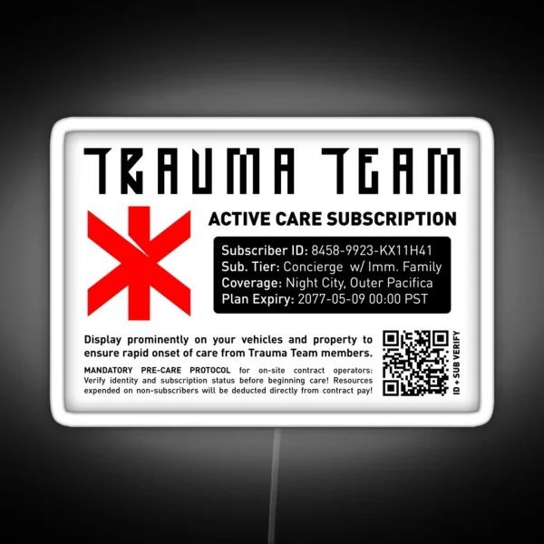 Trauma Team Active Care Subscription RGB Neon Sign
