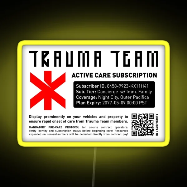 Trauma Team Active Care Subscription RGB Neon Sign