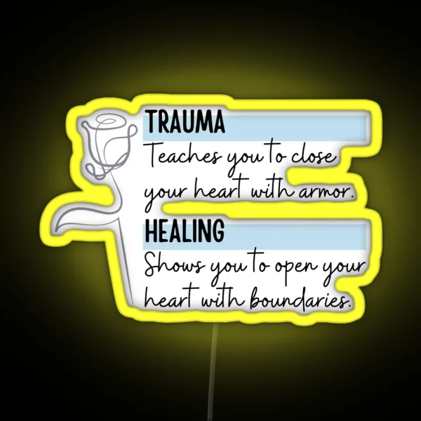 Trauma Vs Healing RGB Neon Sign