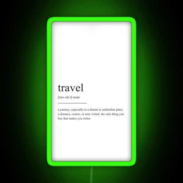 Travel Definition RGB Neon Sign