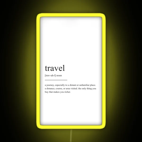 Travel Definition RGB Neon Sign