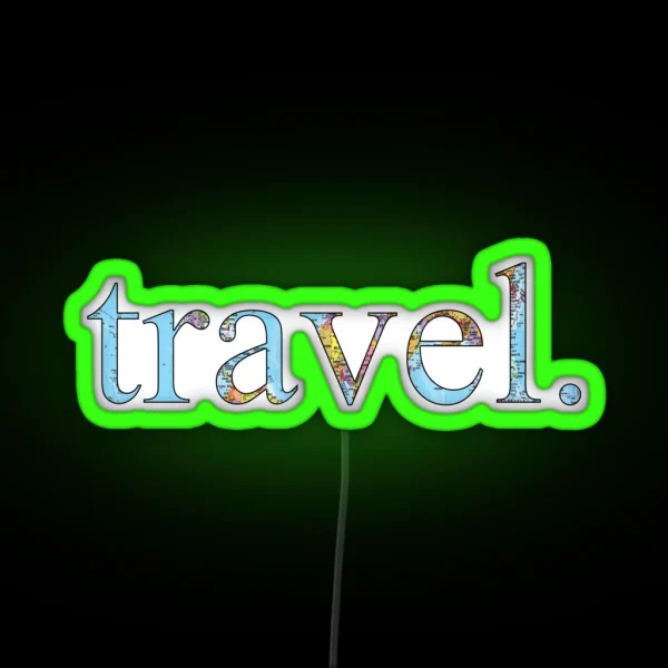 Travel RGB Neon Sign