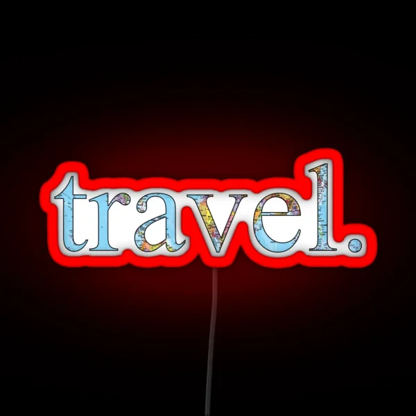 Travel RGB Neon Sign