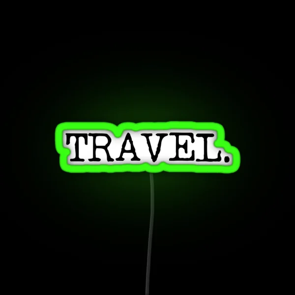 Travel RGB Neon Sign