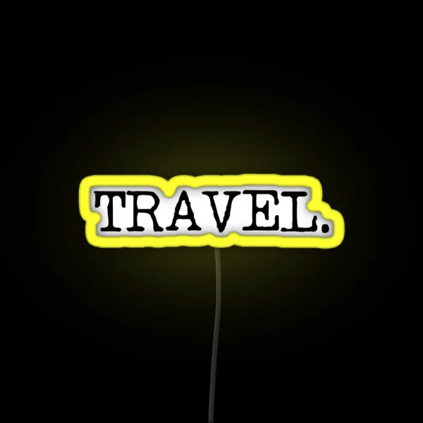 Travel RGB Neon Sign