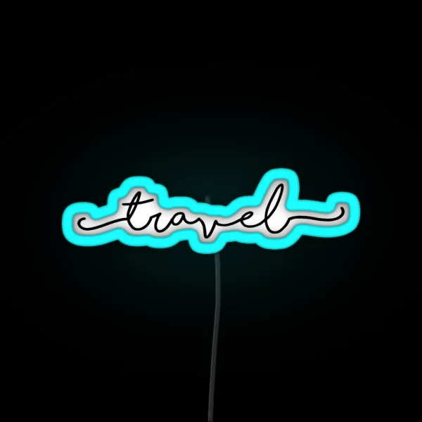 Travel RGB Neon Sign