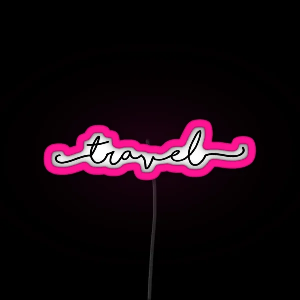 Travel RGB Neon Sign