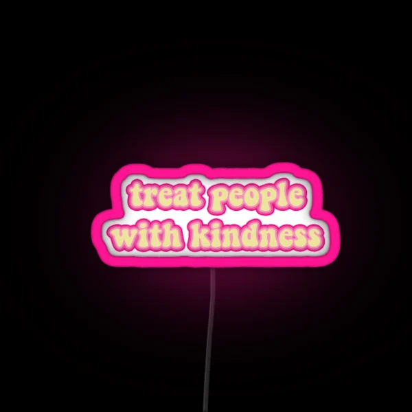 Treat People With Kindness RGB Neon Sign