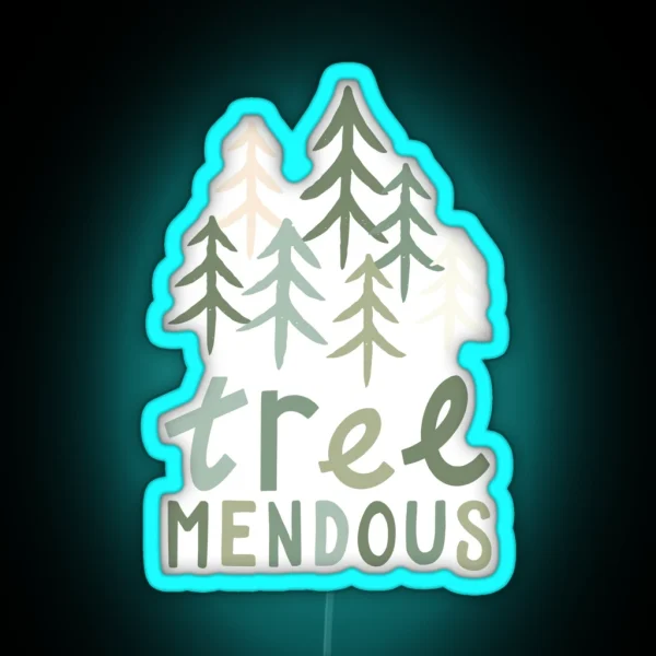 TREE Mendous RGB Neon Sign
