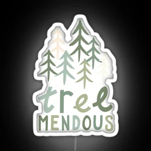 TREE Mendous RGB Neon Sign