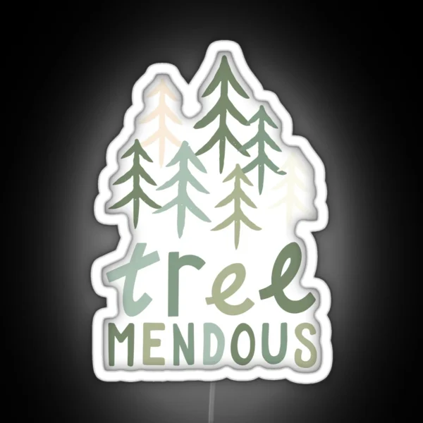TREE Mendous RGB Neon Sign