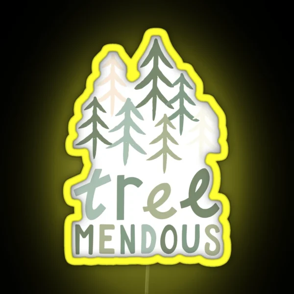 TREE Mendous RGB Neon Sign