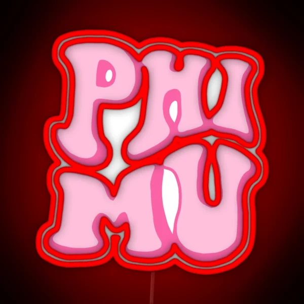 Trendy Phi Mu RGB Neon Sign