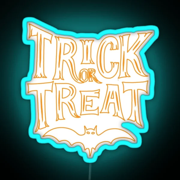 Trick Or Trealed Funny Led Halloween Lovers Gift For RGB Neon Sign