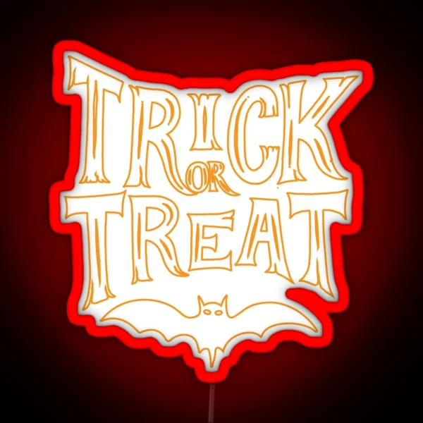 Trick Or Trealed Funny Led Halloween Lovers Gift For RGB Neon Sign