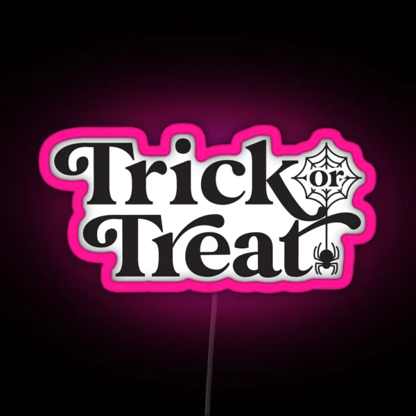Trick Or Treat 2021 Gift For Girl Gift For Mom Gift For RGB Neon Sign