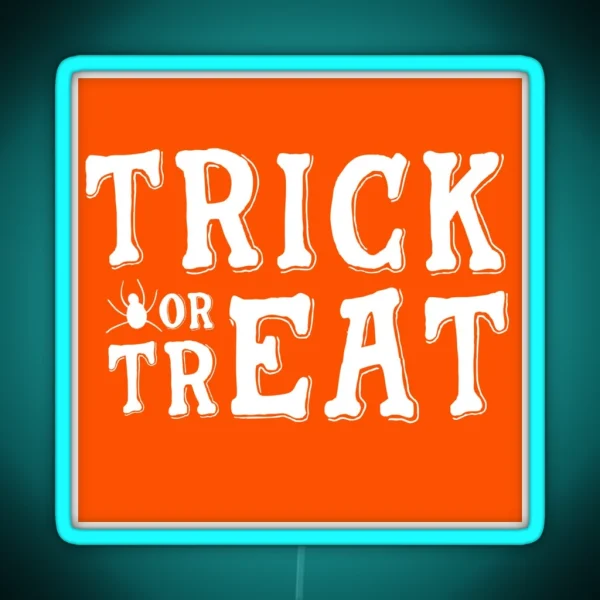 Trick Or Treat RGB Neon Sign