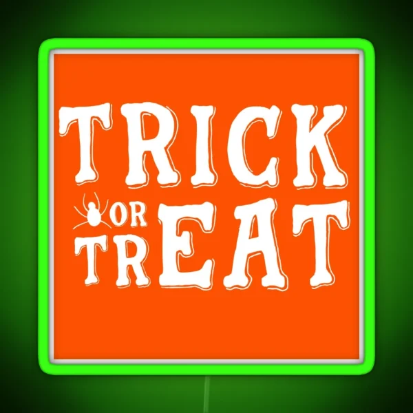 Trick Or Treat RGB Neon Sign