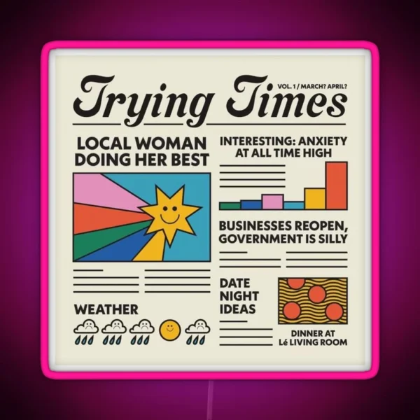 Trying Times Aesthetic Colourful Sunshine Smily Rainy RGB Neon Sign