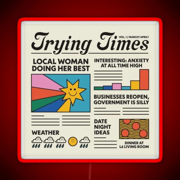 Trying Times Aesthetic Colourful Sunshine Smily Rainy RGB Neon Sign