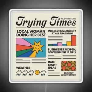 Trying Times Aesthetic Colourful Sunshine Smily Rainy Bar Chart Anxiety RGB Neon Sign