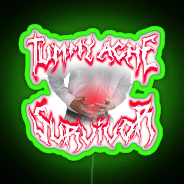 Tummy Ache Survivor Metal Design RGB Neon Sign