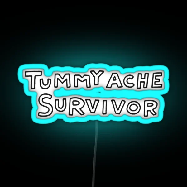 Tummy Ache Survivor RGB Neon Sign