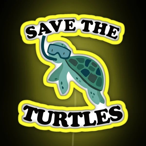 Turtle Save The Turtles RGB Neon Sign