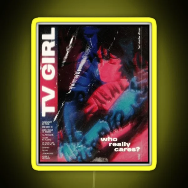 Tv Girl Who Really Cares RGB Neon Sign