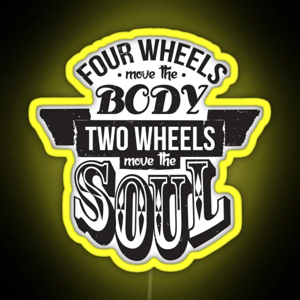 Two Wheels Move The Soul Black RGB Neon Sign