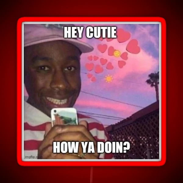 Tyler Cutie Meme RGB Neon Sign