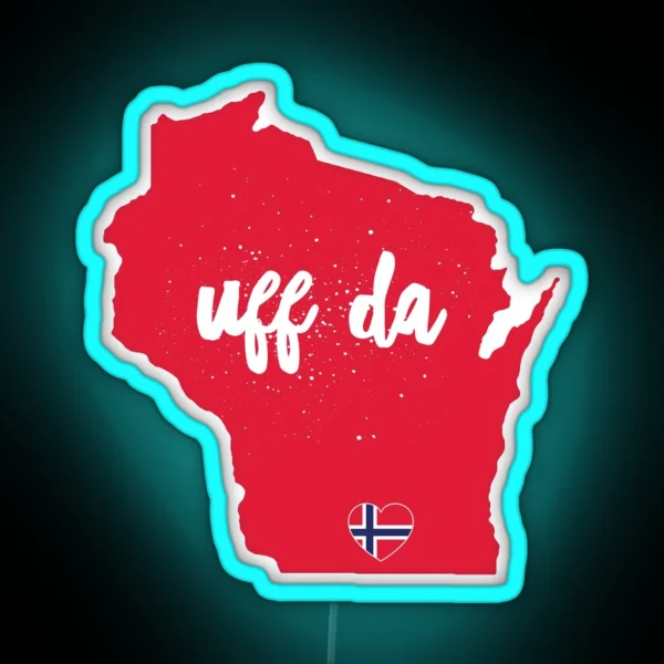 UFF DA Wisconsin W Norway Heart Flag RGB Neon Sign