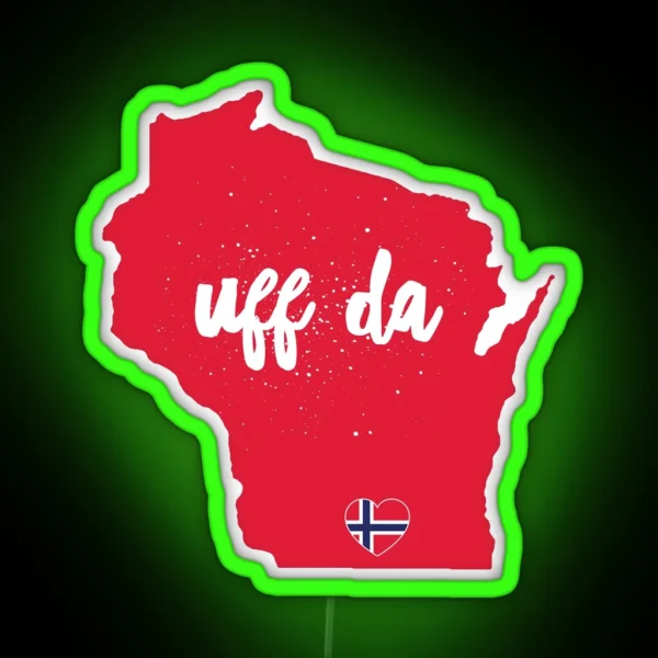 UFF DA Wisconsin W Norway Heart Flag RGB Neon Sign