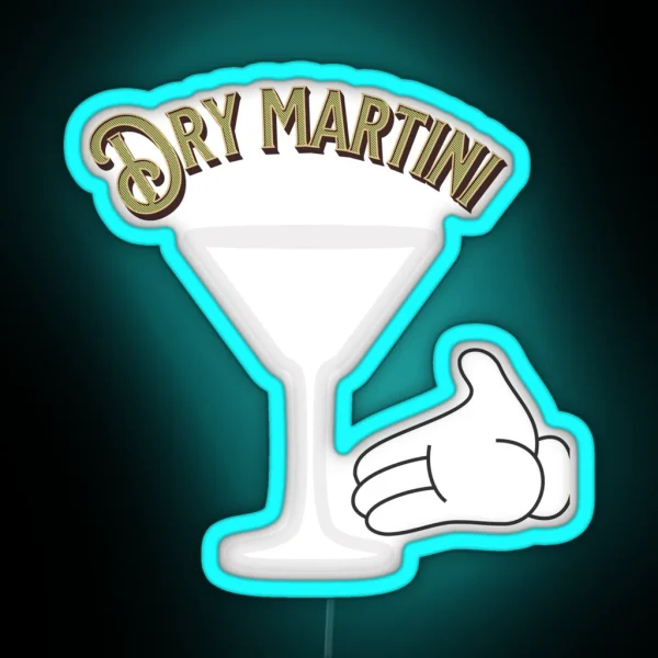 Ultimate Dry Martini Empty Glass Humor RGB Neon Sign