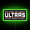 Modern football fan decoration with bold anti-establishment statement neon lighting.