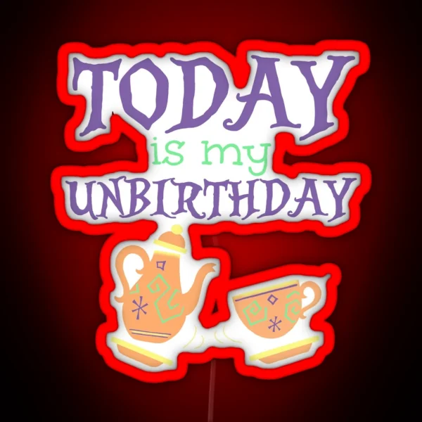 Unbirthday RGB Neon Sign