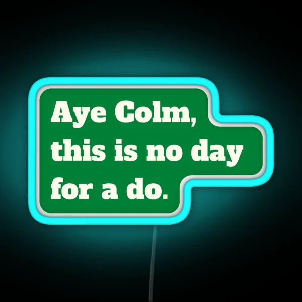 Uncle Colm RGB Neon Sign
