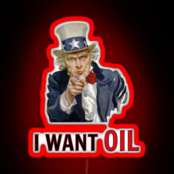Uncle Sam I Want Oil Impropaganda RGB Neon Sign