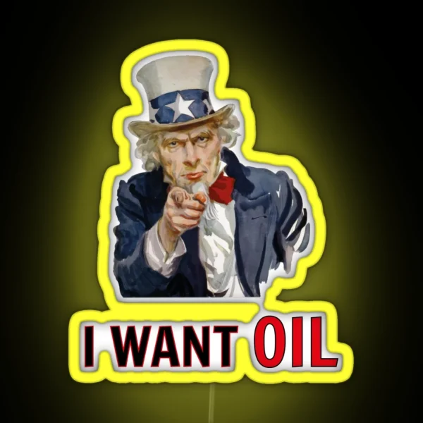 Uncle Sam I Want Oil Impropaganda RGB Neon Sign