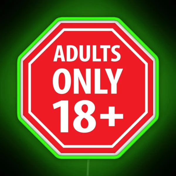 Under Eighteen Years Prohibition Sign Adults Only RGB Neon Sign